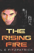 The Rising Fire