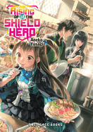 The Rising of the Shield Hero Volume 18: Light Novel