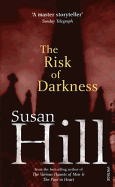 The Risk of Darkness