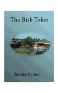 The Risk Taker