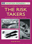 The Risk Takers: Racing & Record-Setting Aircraft