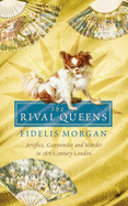 The Rival Queens