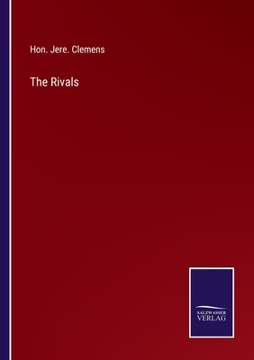 The Rivals - Clemens, Jere, Hon.