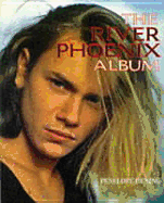 The River Phoenix Album