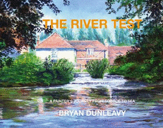 The River Test: A Painter's Journey from Source to Sea