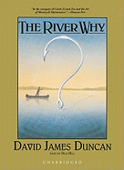 The River Why