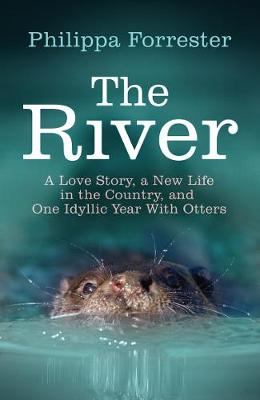 The River - Forrester, Helen, and Forrester, Philippa