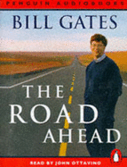 The Road Ahead: Living and Prospering in the Information Age
