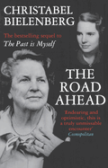 The Road Ahead