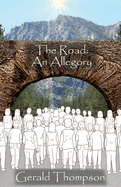 The Road: An Allegory