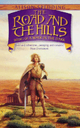 The Road and the Hills - Spedding, Alison