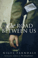 The Road Between Us