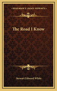 The Road I Know