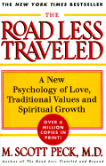 The Road Less Traveled - Peck, M Scott, M.D. (Afterword by)