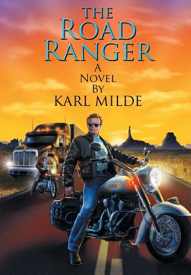The Road Ranger - Milde, Karl