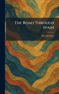 The road through Spain