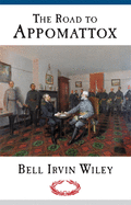The road to Appomattox.