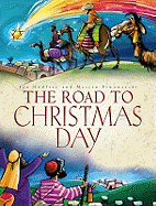 The Road to Christmas Day