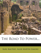 The Road to Power