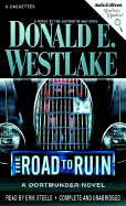 The Road to Ruin