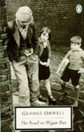 The Road to Wigan Pier