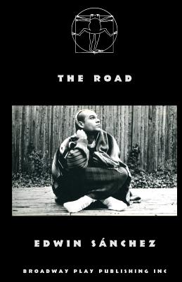 The Road - Sanchez, Edwin