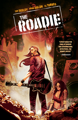 The Roadie - Seeley, Tim