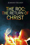 The Roc: The Return of Christ