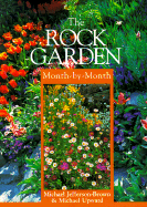 The Rock Garden Month-By-Month