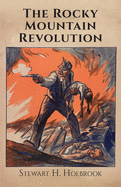 The Rocky Mountain revolution