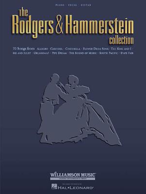 The Rodgers & Hammerstein Collection - Rodgers, Richard (Composer), and Hammerstein, Oscar, II (Composer)