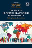 The Role of Networks in Advancing Human Rights: Making Human Connections