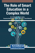 The Role of Smart Education in a Complex World