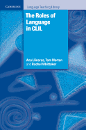 The Roles of Language in CLIL