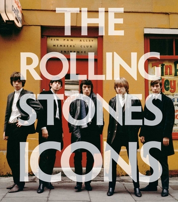 The Rolling Stones: Icons - Acc Art Books Ltd, Acc (Editor), and Kubernik, Harvey (Introduction by)