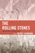 The Rolling Stones: Sociological Perspectives