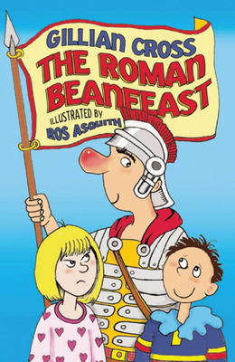 The Roman Beanfeast - Cross, Gillian