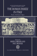 The Roman Family in Italy: Status, Sentiment, Space
