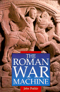 The Roman War Machine