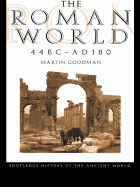 The Roman World 44 BC-Ad 180