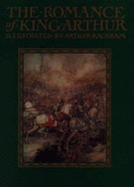 The romance of King Arthur