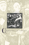 The Romances of Chretien de Troyes