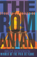 The Romanian: Story of an Obsession