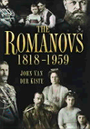The Romanovs 1818-1959
