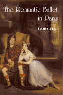 The Romantic ballet in Paris