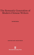 The Romantic Generation of Chinese Writers