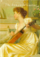 The Romantic Guitar