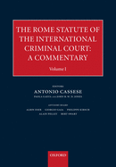 The Rome Statute for an International Criminal Court: A Commentary