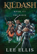 The Ronin: Book 3