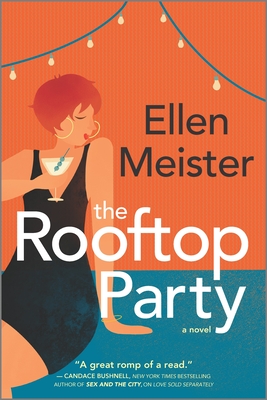 The Rooftop Party - Meister, Ellen